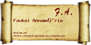 Faukel Annamária névjegykártya